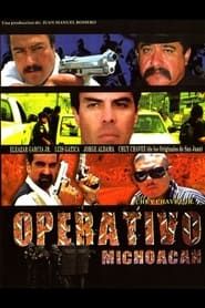 Operativo Michoacan series tv