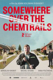 Somewhere Over the Chemtrails series tv