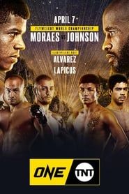 watch ONE on TNT 1: Moraes vs. Johnson