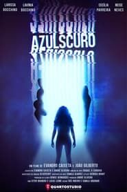 AzulScuro 2021 streaming