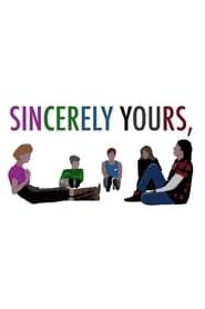 Sincerely Yours series tv