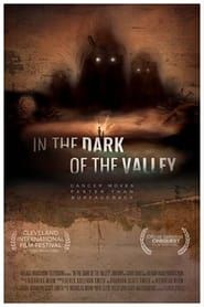 In the Dark of the Valley series tv