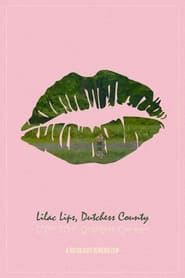 Lilac Lips, Dutchess County (2021)