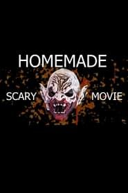 Homemade Scary Movie series tv