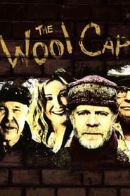 The Wool Cap series tv