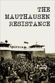 The Mauthausen Resistance series tv