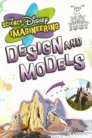 Image The Science of Disney Imagineering: Design and Models