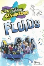 The Science of Disney Imagineering: Fluids series tv
