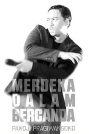 Merdeka Dalam Bercanda (2012)