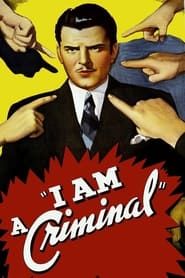 I Am a Criminal 1938 streaming