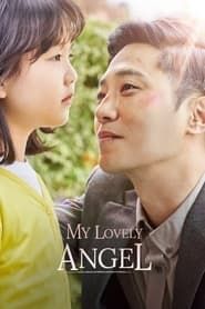 My Lovely Angel 2021 streaming