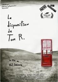 The Disappearance of Tom R. series tv