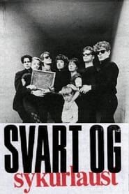 Svart og Sykurlaust (1985)