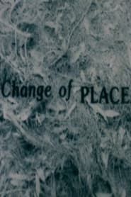 Change of Place series tv