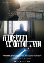 The Guard and the Inmate series tv