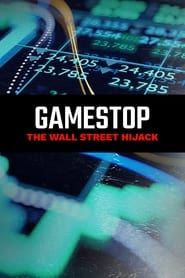 GameStop: The Wall Street Hijack series tv