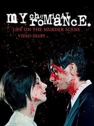 watch My Chemical Romance: Life on the Murder Scene
