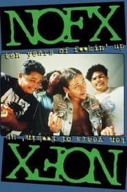 NOFX - Ten Years of Fuckin' Up (2003)