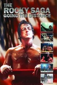 The Rocky Saga: Going the Distance series tv