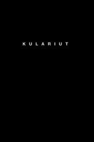 watch Kulariut
