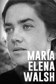 María Elena Walsh: Postal Detenida series tv