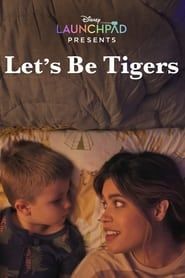 Let's Be Tigers series tv