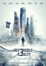 Reversible Reality series tv