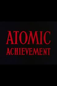 Atomic Achievement series tv