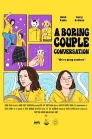 A Boring Couple Conversation series tv