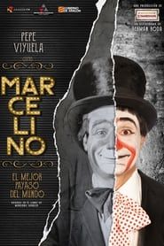 Marcelino, el mejor payaso del mundo (2020)