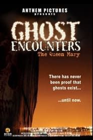 Ghost Encounters: The Queen Mary series tv