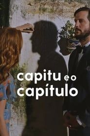 Capitu and the Chapter series tv