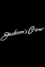 Jackson's Crew series tv