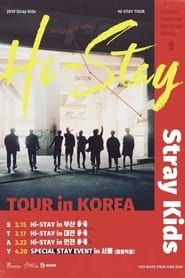 Stray Kids HI-STAY TOUR FINALE IN SEOUL 2019 streaming