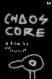 Chaos Core series tv