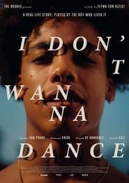 Affiche de I Don't Wanna Dance