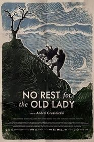 No Rest for the Old Lady-hd