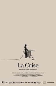 watch La Crise
