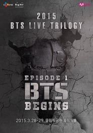 BTS Live Trilogy Episode I: BTS Begins series tv
