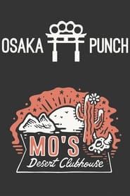 Osaka Punch - Live On Desert TV series tv