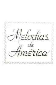 Melodías de América (1942)