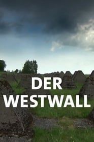 Image Der Westwall - Die Geschichte einer Grenze