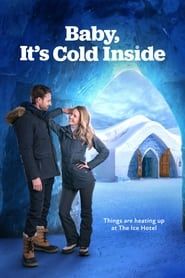Baby, It's Cold Inside series tv