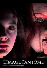 Image L'image Fantôme - Sur le tournage de Ghostland