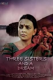 Three Sisters and A Dream series tv