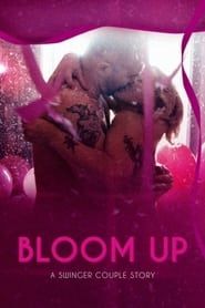 Bloom Up: A Swinger Couple Story series tv