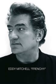 Eddy Mitchell - Autour du Frenchy series tv