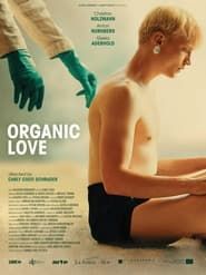 Organic Love series tv