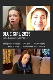 Blue Girl 2025 series tv