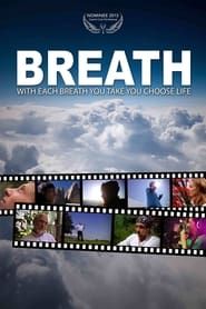 Breath - with each breath you take you choose life-hd